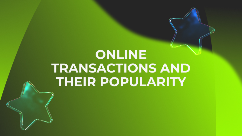 Online Transactions in Tanzania and Their Popularity