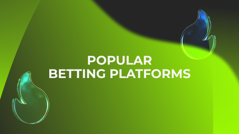 Popular Betting Platforms